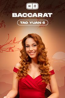 Tao Yuan Baccarat 6
